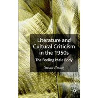 Literature and Cultural Criticism in the 1950s