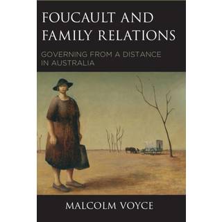 Foucault and Family Relations