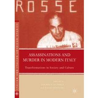 Assassinations and Murder in Modern Italy