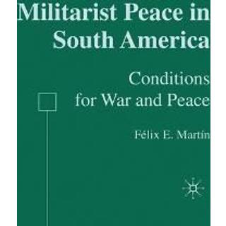 Militarist Peace in South America
