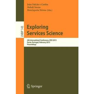 Exploring Services Science