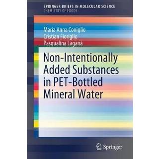 Non-Intentionally Added Substances in PET-Bottled Mineral Water