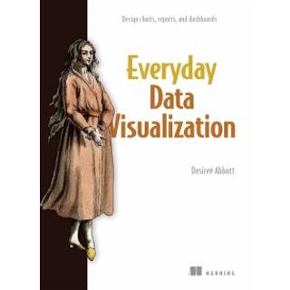 Everyday Data Visualization