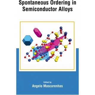 Spontaneous Ordering in Semiconductor Alloys