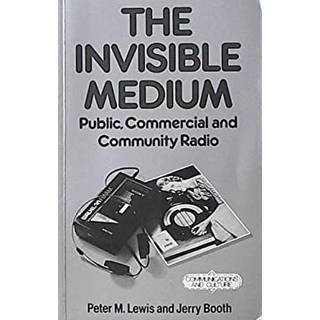 The Invisible Medium