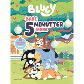Bluey bog – Bare 5 minutter mere