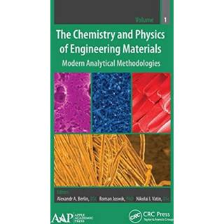 The Chemistry and Physics of Engineering Materials