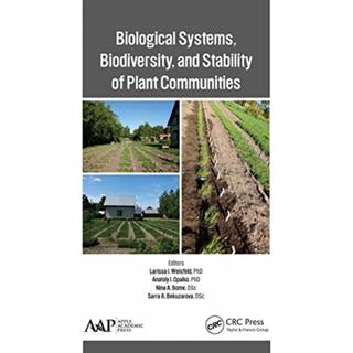 Biological Systems, Biodiversity, and Stability of Plant Communities