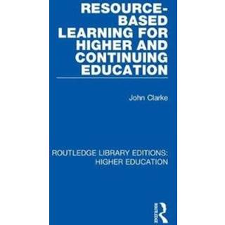 Resource-Based Learning for Higher and Continuing Education