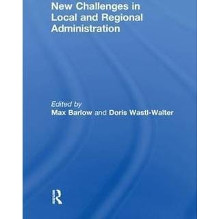 New Challenges in Local and Regional Administration