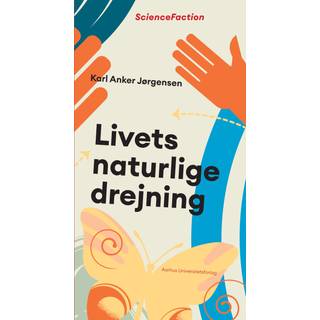 Livets naturlige drejning