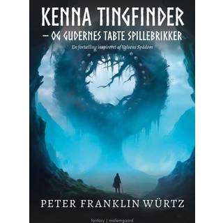Kenna Tingfinder - og gudernes tabte spillebrikker