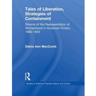 Tales of Liberation, Strategies of Containment