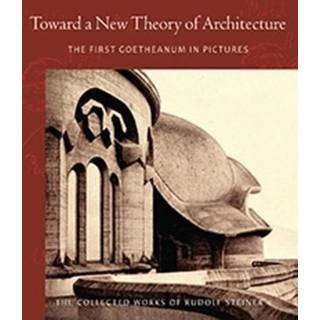 Toward a New Theory of Architecture