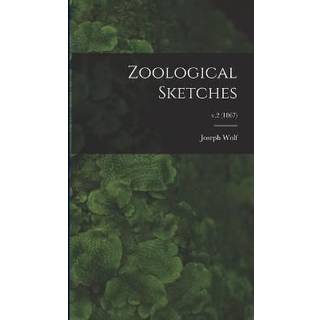 Zoological Sketches; v.2 (1867)