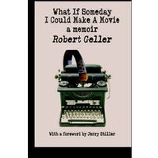 What If Someday I Could Make A Movie