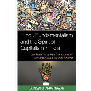 Hindu Fundamentalism and the Spirit of Capitalism in India
