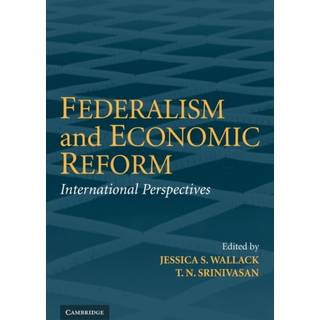 Federalism and Economic Reform