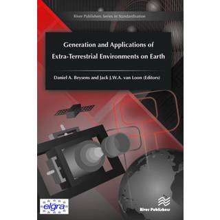 Generation and Applications of Extra-Terrestrial Environments on Earth