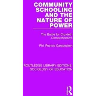 Community Schooling and the Nature of Power