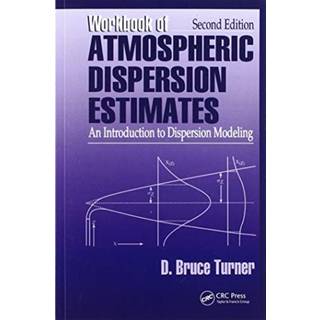 Workbook of Atmospheric Dispersion Estimates