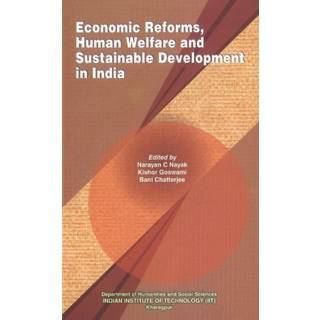 Economic Reforms, Human Welfare & Sustainable Development in India