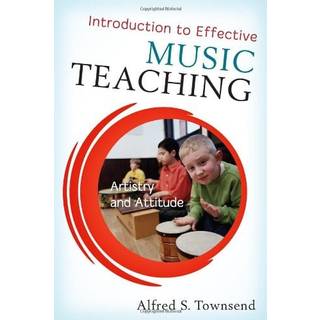 Introduction to Effective Music Teaching