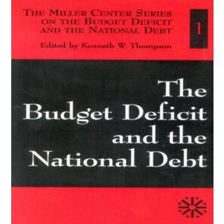 The Budget Deficit and the National Debt