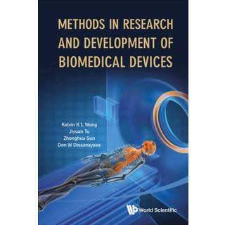 Methods In Research And Development Of Biomedical Devices