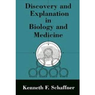 Discovery and Explanation in Biology and Medicine