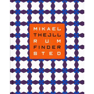 Mikael Thejll - Rum finder sted