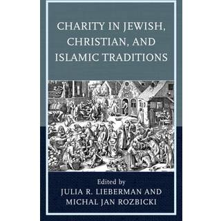 Charity in Jewish, Christian, and Islamic Traditions