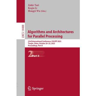 Algorithms and Architectures for Parallel Processing (4, 2024) |