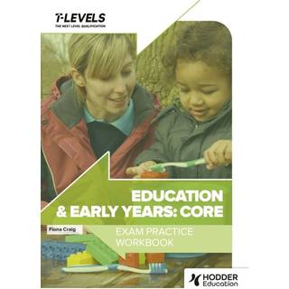 Education and Early Years T Level Exam Practice Workbook