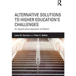 Alternative Solutions to Higher Education's Challenges