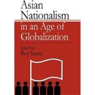 Asian Nationalism in an Age of Globalization