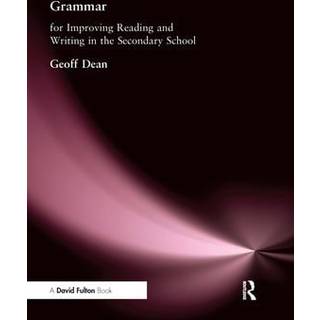 Grammar for Improving Writing and Reading in Secondary School