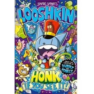 Looshkin: Honk If You See It! (a Phoenix Comic Book, from the multi-million-selling creative genius Jamie Smart)