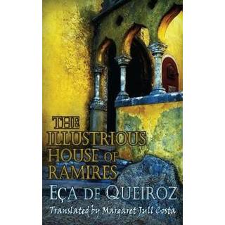 The Illustrious House of Ramires
