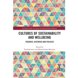 Cultures of Sustainability and Wellbeing