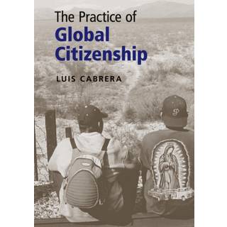 The Practice of Global Citizenship
