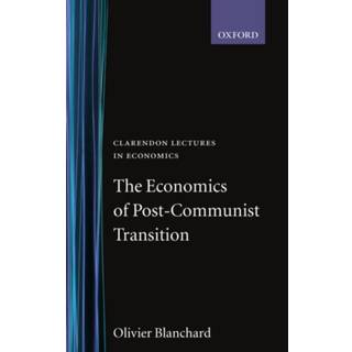 The Economics of Post-Communist Transition