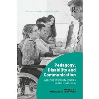 Pedagogy, Disability and Communication