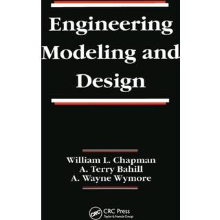 Engineering Modeling and Design