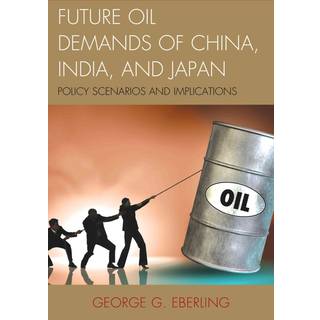 Future Oil Demands of China, India, and Japan