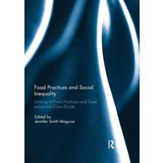Food Practices and Social Inequality