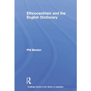 Ethnocentrism and the English Dictionary