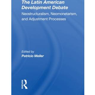 The Latin American Development Debate