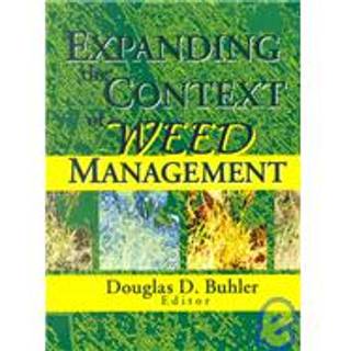 Expanding the Context of Weed Management