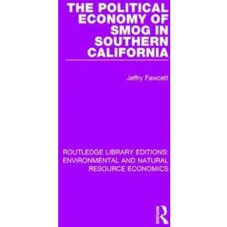 The Political Economy of Smog in Southern California